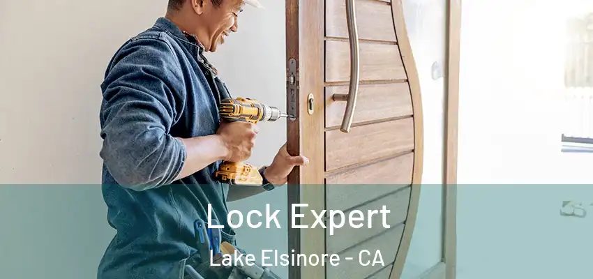  Lock Expert Lake Elsinore - CA