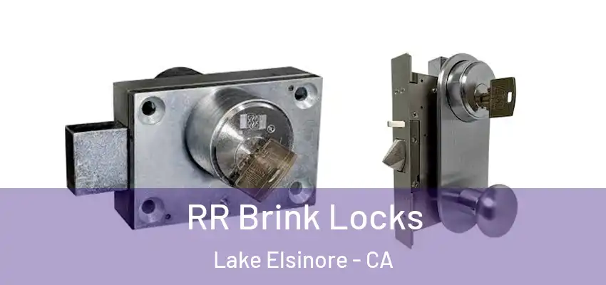  RR Brink Locks Lake Elsinore - CA